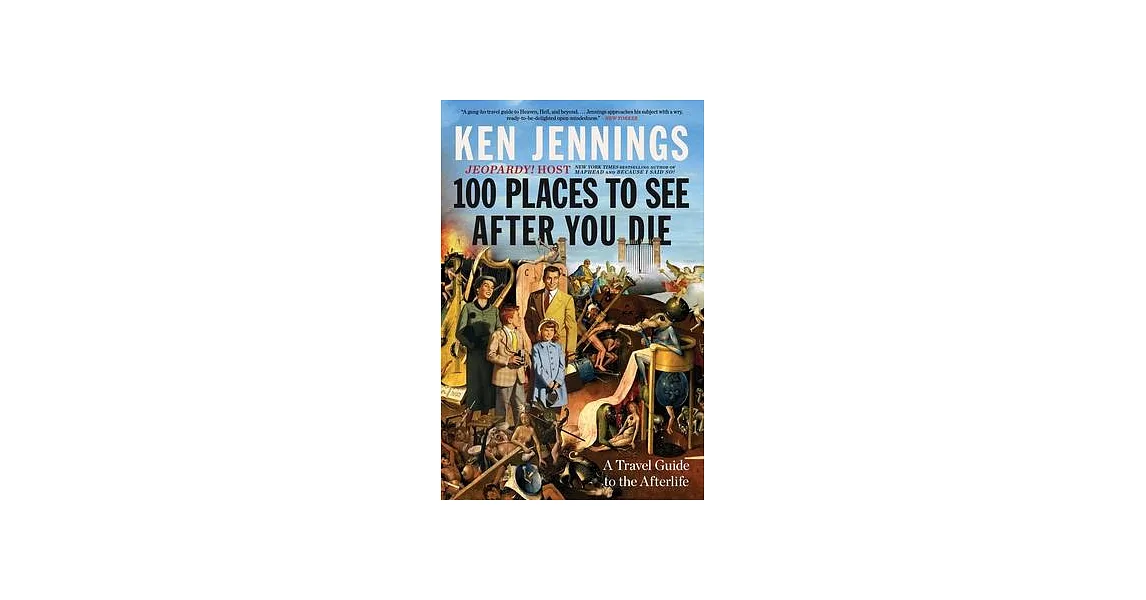 博客來100 Places to See After You Die A Travel Guide