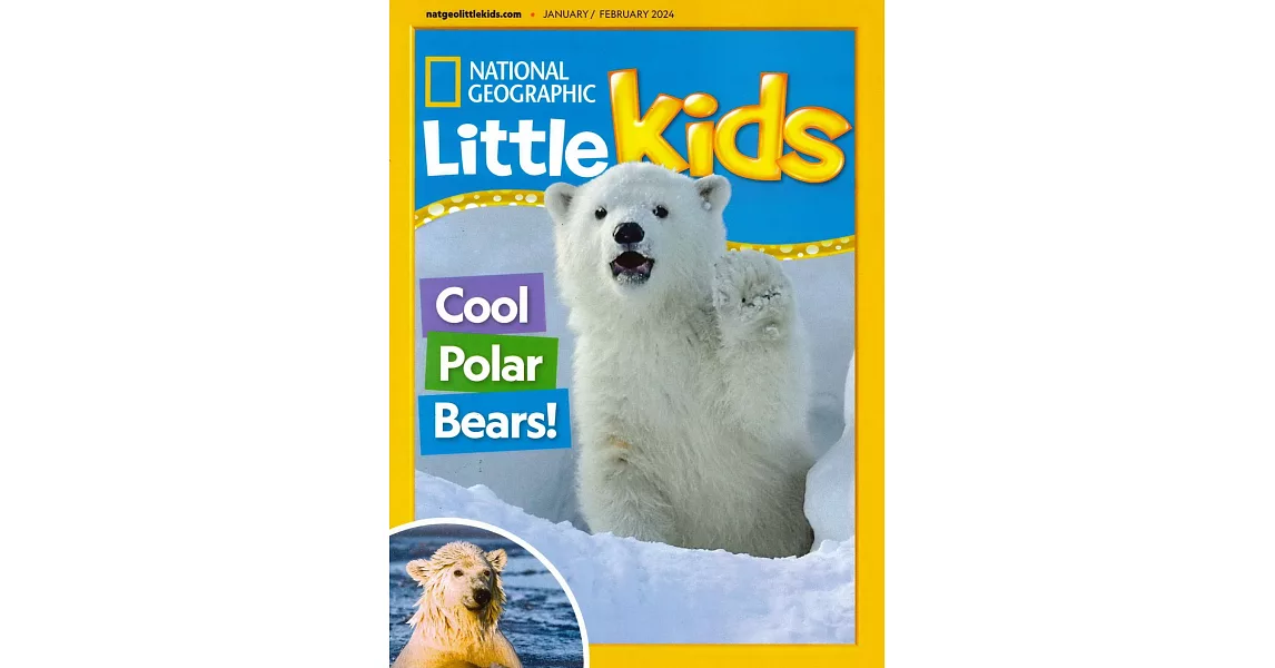 NATIONAL GEOGRAPHIC Little Kids 1-2月號/2024 | 拾書所