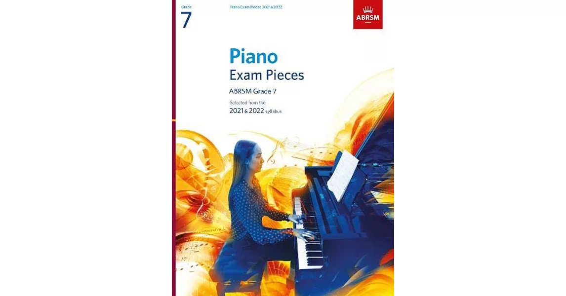 ABRSM 英國皇家 2021-2022 鋼琴考試指定曲 第7級 | 拾書所