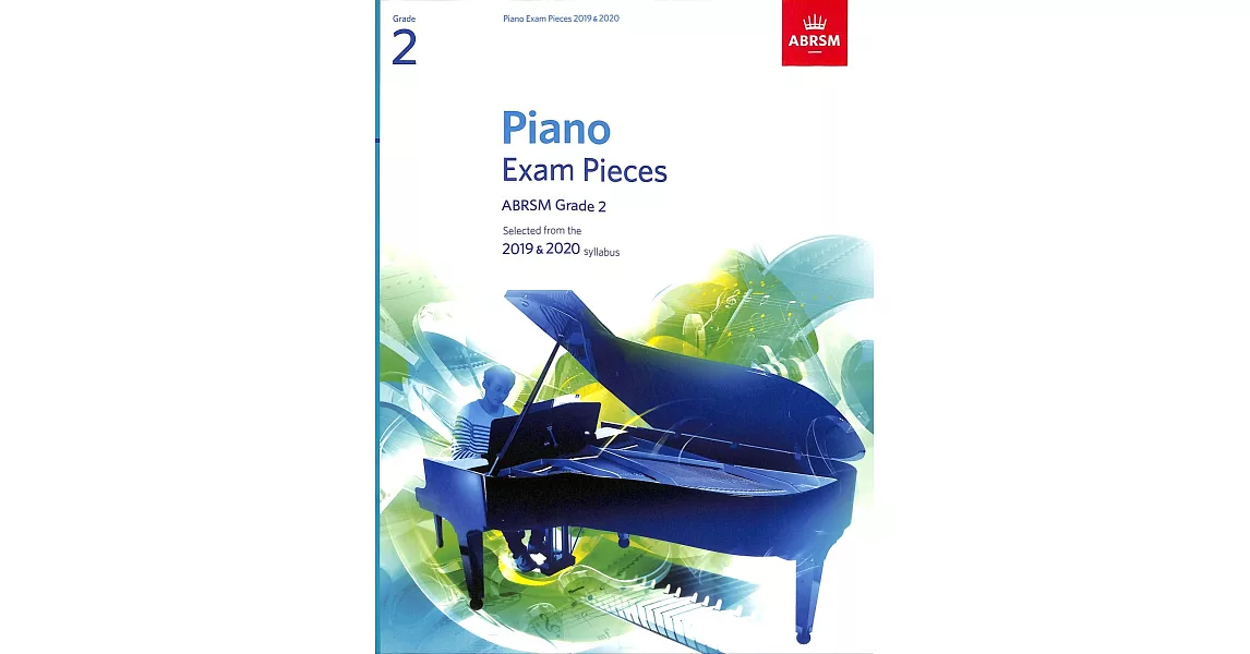 ABRSM 英國皇家 2019-2020 鋼琴考試指定曲 第2級 | 拾書所