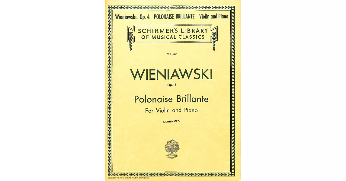 維尼奧夫斯基：輝煌的波蘭舞曲 Op.4 小提琴與鋼琴伴奏樂譜 (Schirmer版) | 拾書所