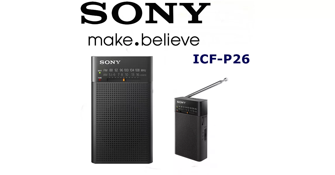 SONY ICF-P26  手調式收音機 伸縮天線收音最清晰 音質更優 取代ICF-S10MK2
