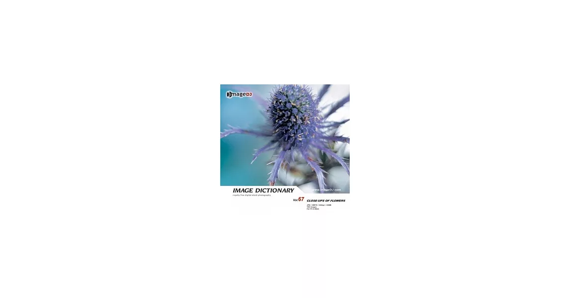 典匠圖庫-＜Image Dictionary系列-DI067-Close-ups of flowers-(花之特寫)＞