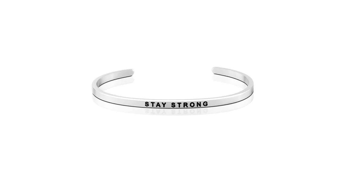 MANTRABAND 美國悄悄話手環 STAY STRONG 勇敢戰勝一切 銀色