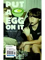 PUT A EGG ON IT 第10期