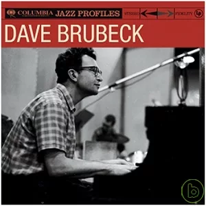 Dave Brubeck / Jazz Profiles - Dave Brubeck