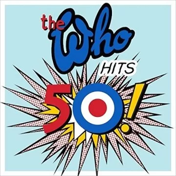 The Who / The Who Hits 50! [Deluxe Edition]