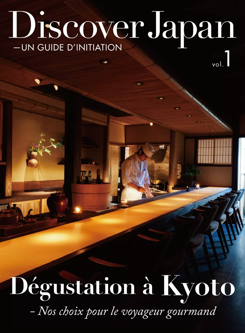 (歐美雜誌) Discover Japan - UN GUIDE D’INITIATION 2015第1期 (電子雜誌)