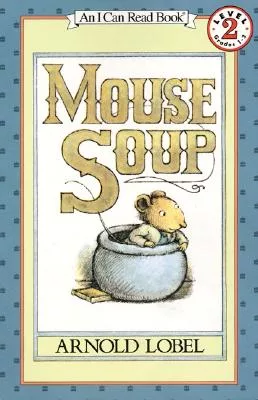 Mouse Soup(I Can Read Level 2)