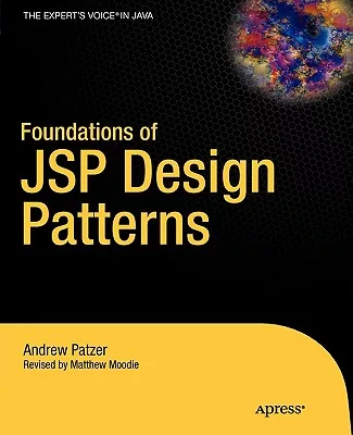 Foundations Of JSP Design Patterns