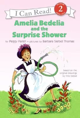 Amelia Bedelia and the Surprise Shower Book and CD（I Can Read Level 2）