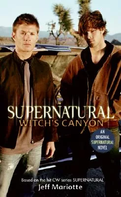 Supernatural: Witch’s Canyon