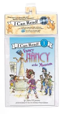 Fancy Nancy at the Museum Book and CD(I Can Read Level 1)