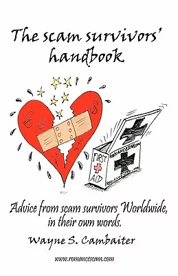 The Scam Survivors’ Handbook