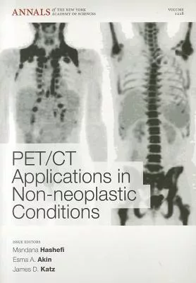 PET/CT Applications in Non-neoplastic Conditions