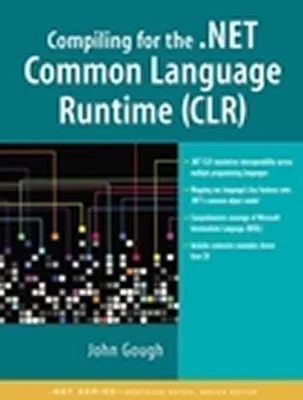 Compiling for the .Net Common Language Runtime Clr