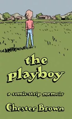 The Playboy: A Comic-strip Memoir