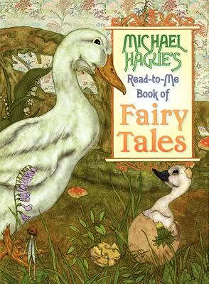 Michael Hague’s Read-To-Me Book of Fairy Tales
