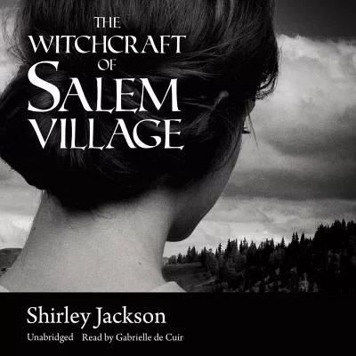 The Witchcraft of Salem Village: Library Edition