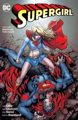 Supergirl: Breaking the Chain