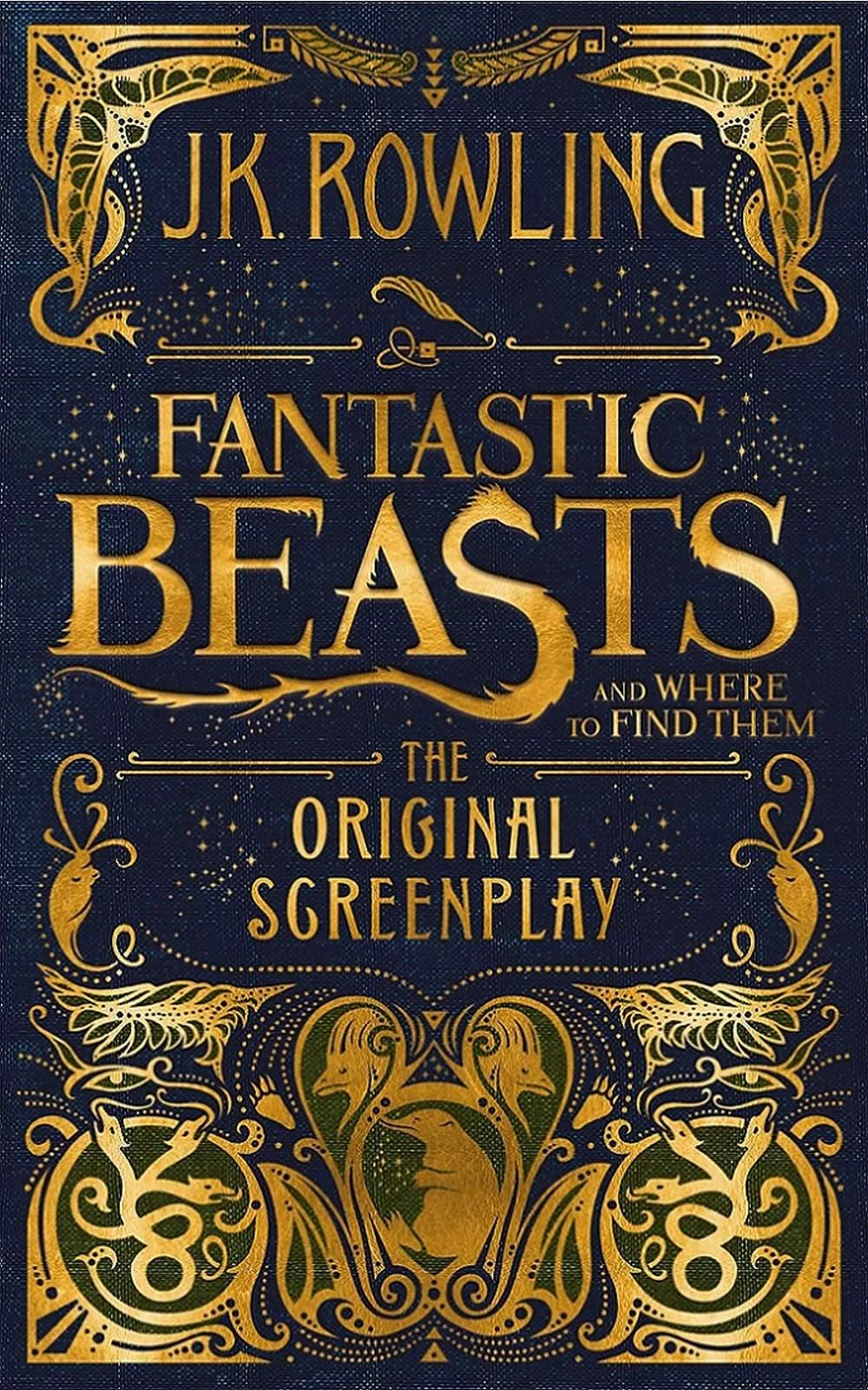 Fantastic Beasts and Where to Find Them: The Original Screenplay