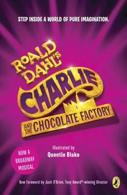 Charlie and the Chocolate Factory: Broadway Tie-In