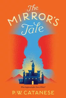 The Mirror’s Tale