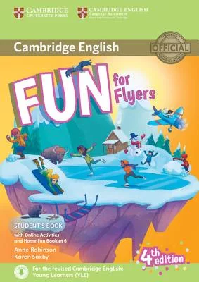 Fun for Flyers Student’s Book with Online Activities with Audio and Home Fun Booklet 6