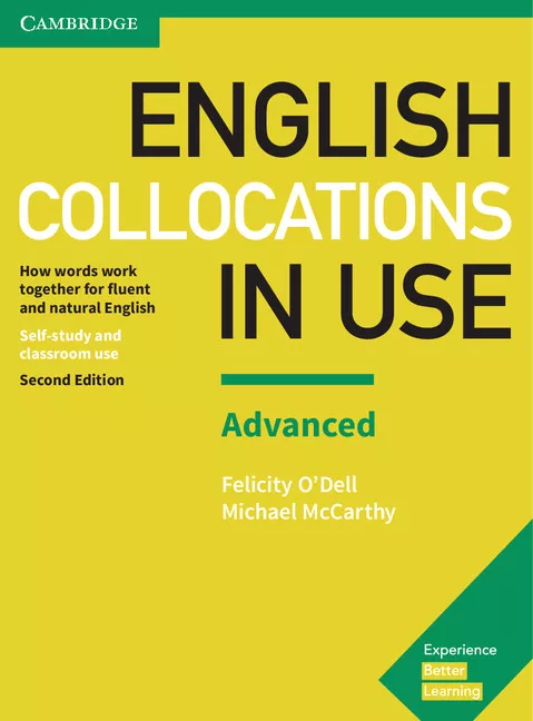 English Collocations in Use: How words work together for fluent and natural English, Self-study and classroom use: Advanced