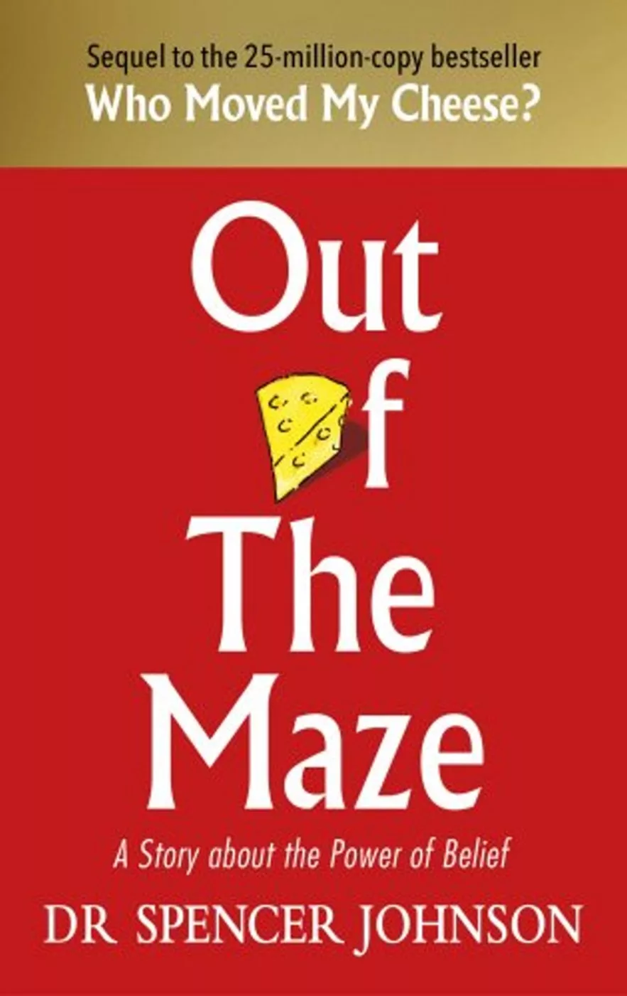 Out of the Maze: A Story About the Power of Belief