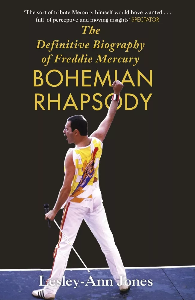 Bohemian Rhapsody: The Definitive Biography of Freddie Mercury