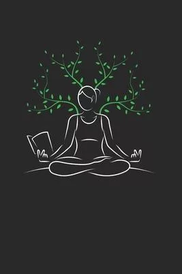 Yoga Reading Notebook - Yogi Journal Planner: Meditation Spirit Organizer For Men Women Kids Dot Grid