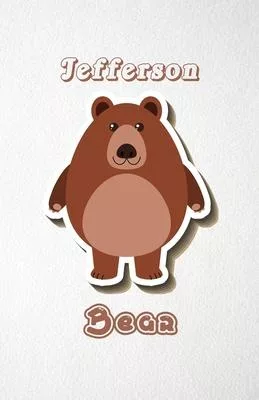 Jefferson Bear A5 Lined Notebook 110 Pages: Funny Blank Journal For Wide Animal Nature Lover Zoo Relative Family Baby First Last Name. Unique Student