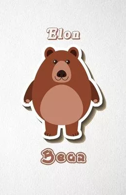 Elon Bear A5 Lined Notebook 110 Pages: Funny Blank Journal For Wide Animal Nature Lover Zoo Relative Family Baby First Last Name. Unique Student Teach