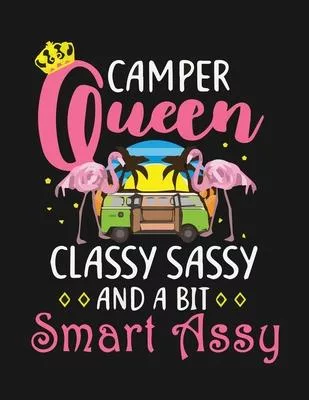 Camper queen classy sassy and a bit smart assy: Flamingo Notebook Journal - Blank Wide Ruled Paper - Flamingo Gifts for Women, Girls and Kids