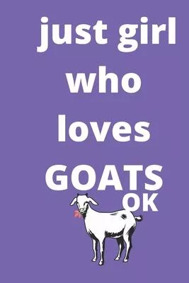 just girl who loves goats gratitude journal: 120 Blank Lined Pages - 6