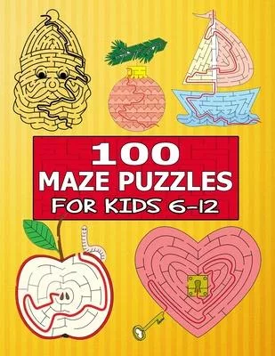 100 Maze Puzzles for Kids 6-12: The Amazing Big Mazes Puzzle Activity workbook for Kids with Solution Page