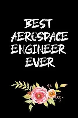 Future Aerospace Engineer: Aerospace Engineer Gifts - Blank Lined Notebook Journal - (6 x 9 Inches) - 120 Pages