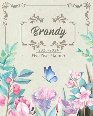 BRANDY 2020-2024 Five Year Planner: Monthly Planner 5 Years January - December 2020-2024 - Monthly View - Calendar Views - Habit Tracker - Sunday Star