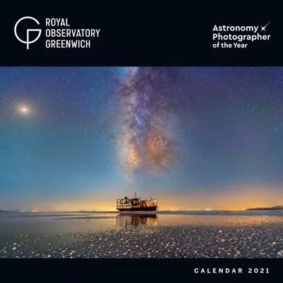 Royal Observatory Greenwich - Astronomy Photographer of the Year Wall Calendar 2021 (Art Calendar)