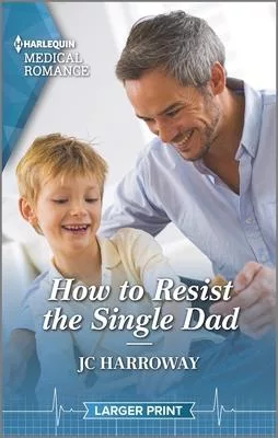 How to Resist the Single Dad