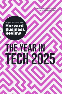 The Year in Tech, 2025: The Insights You Need from Harvard Business Review