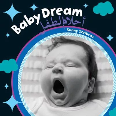 Baby Dream (Bilingual Arabic & English)