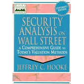 Security Analysis on Wall Street：A Comprehensive Guide to Today’s Valuation Methods