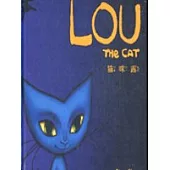 LOU THE CAT 貓咪露