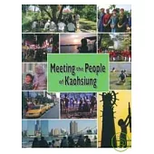 Meeting the People of Kaohsiung(看見高雄人-英文版)