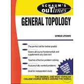 Theory & Problems of General Topology