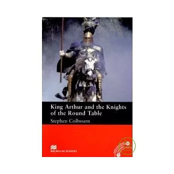 Macmillan(Intermediate): King Arthur and the Knights of the Round Table