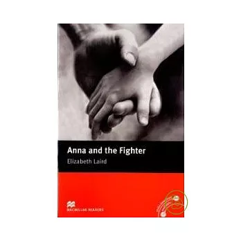 Macmillan(Beginner):Anna and the Fighter