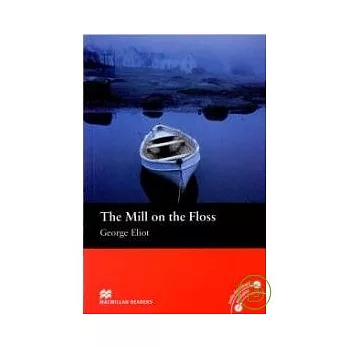 Macmillan(Beginner):The Mill on the Floss